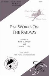 Pat Works on the Railway SSA choral sheet music cover